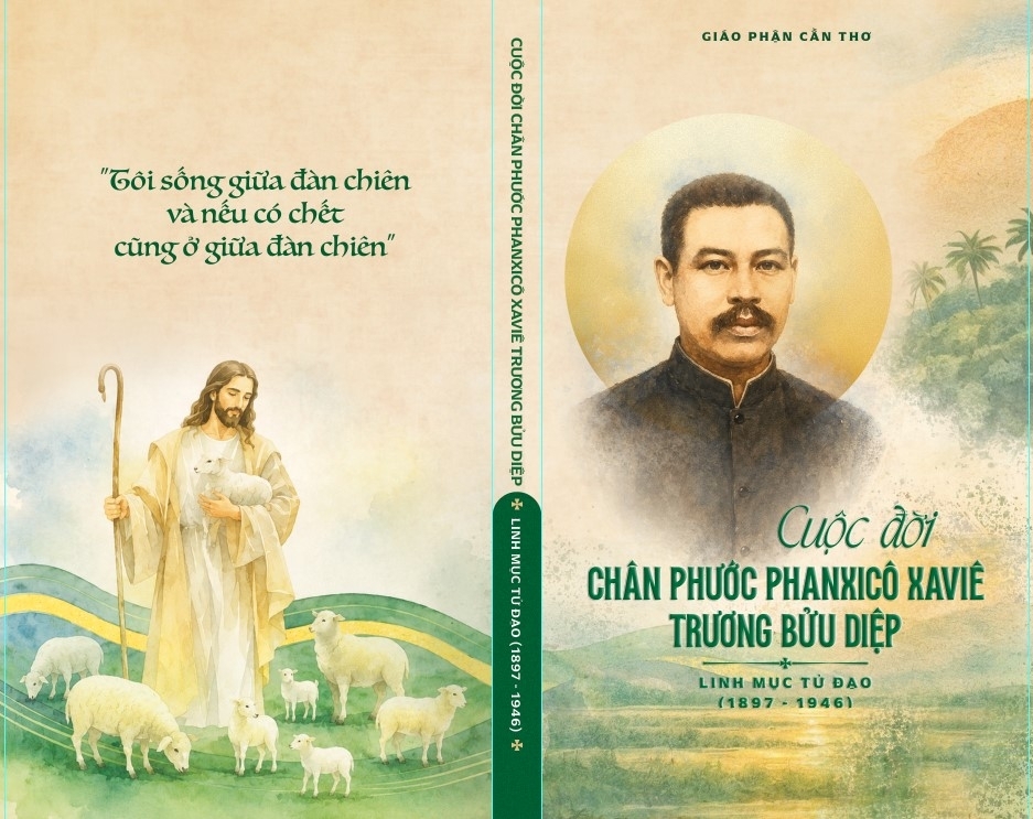 Giới thiệu sách: "Cuộc đời Chân phước Phanxicô Xaviê Trương Bửu Diệp, Linh mục Tử đạo (1897-1946)"