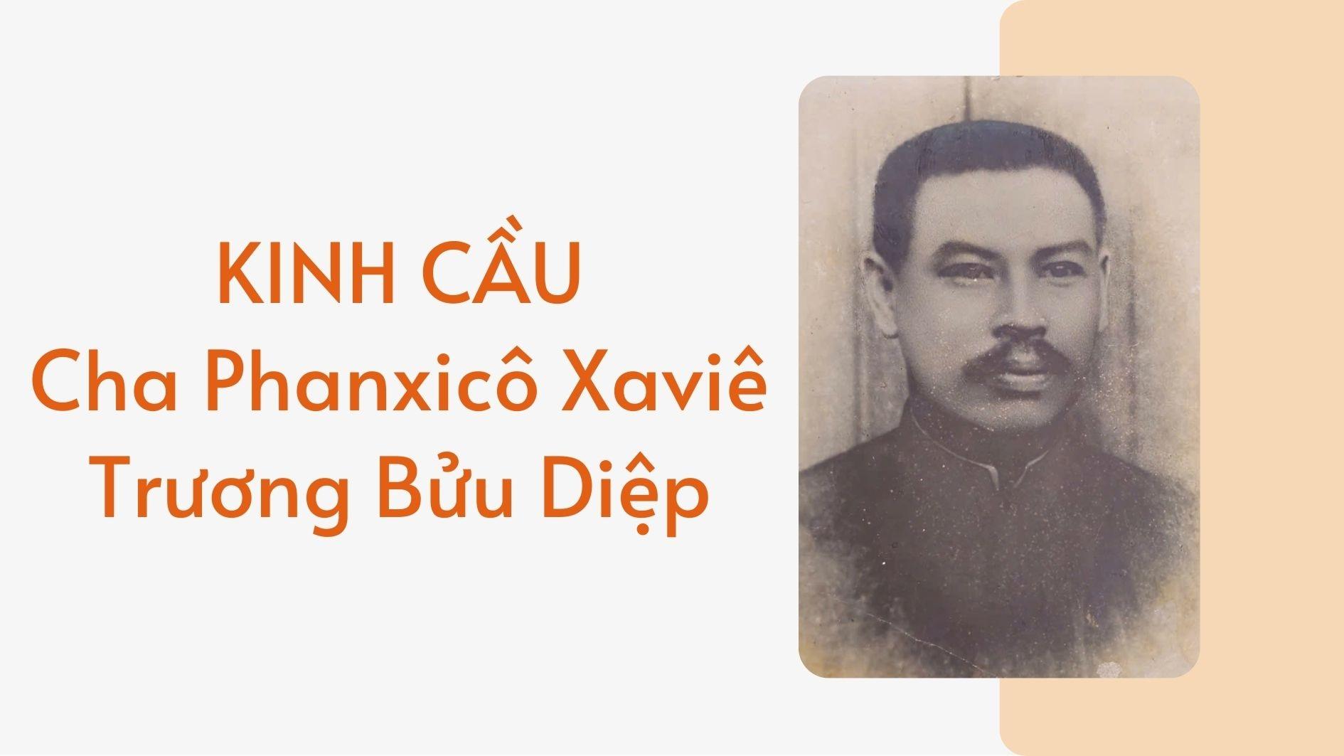 Kinh Chân phước Phanxicô Xaviê Trương Bửu Diệp