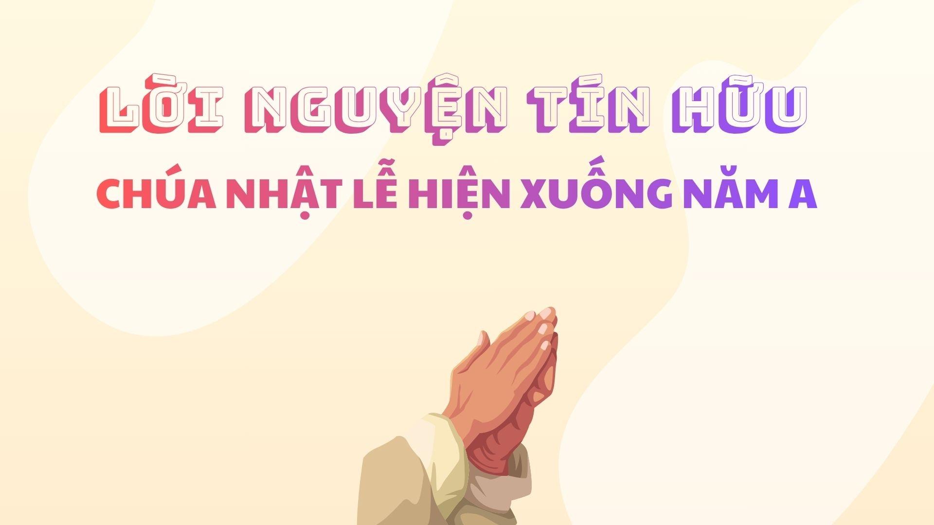 Lời nguyện tín hữu | Chúa Nhật Lễ Hiện Xuống năm A