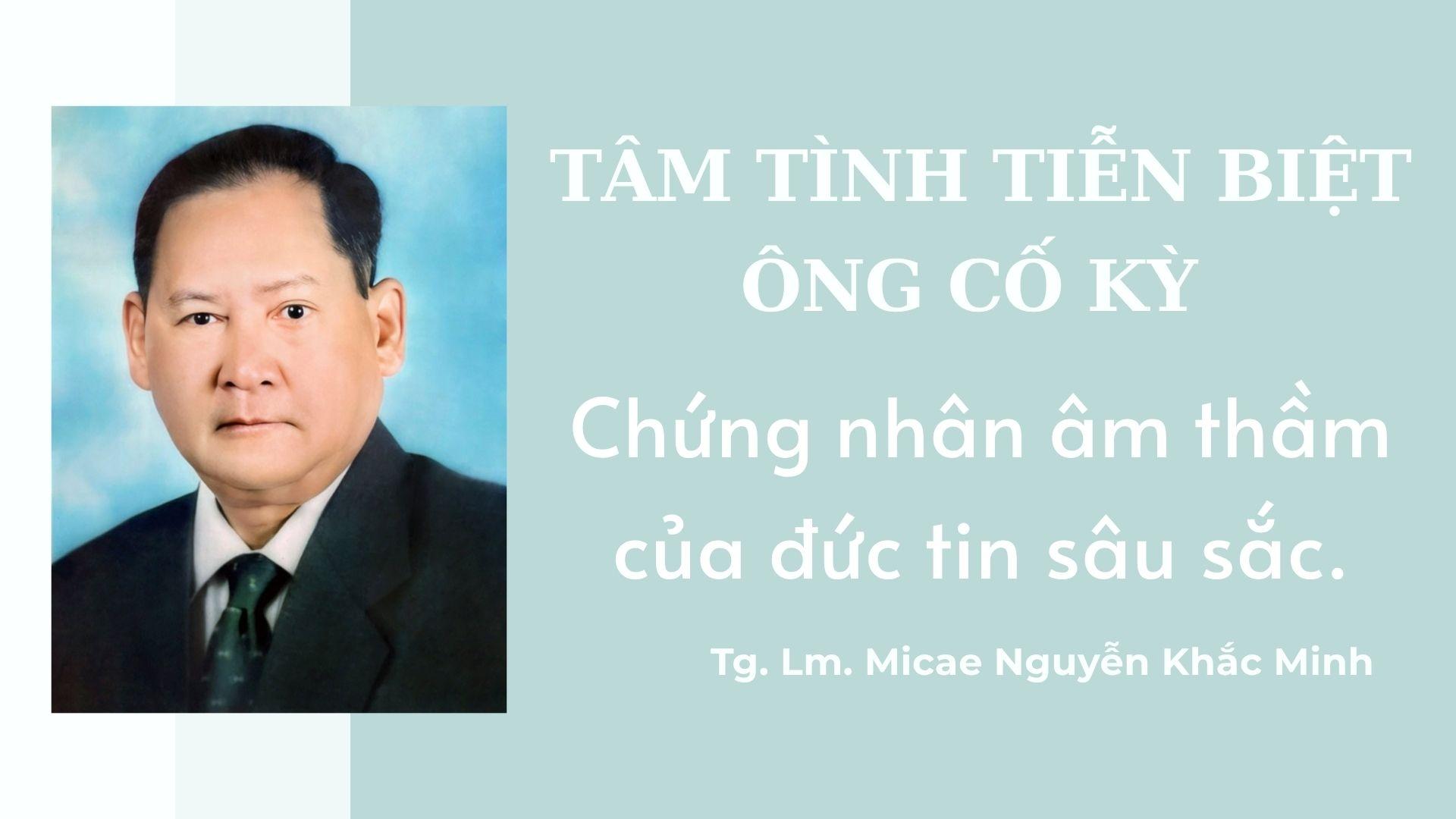 Tâm tình tiễn biệt ông cố Kỳ: Chứng nhân âm thầm của đức tin sâu sắc