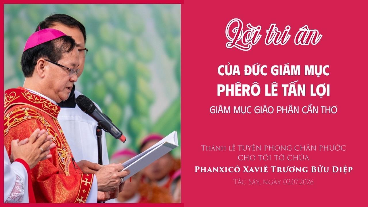 Thư cảm ơn của Đức cha Phêrô Lê Tấn Lợi