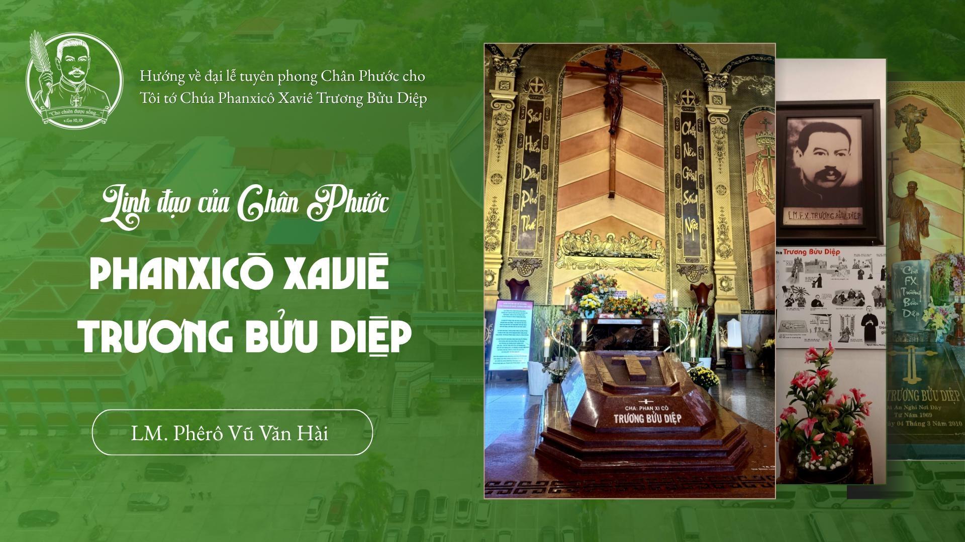 Linh đạo của Chân phước Phanxicô Xaviê Trương Bửu Diệp