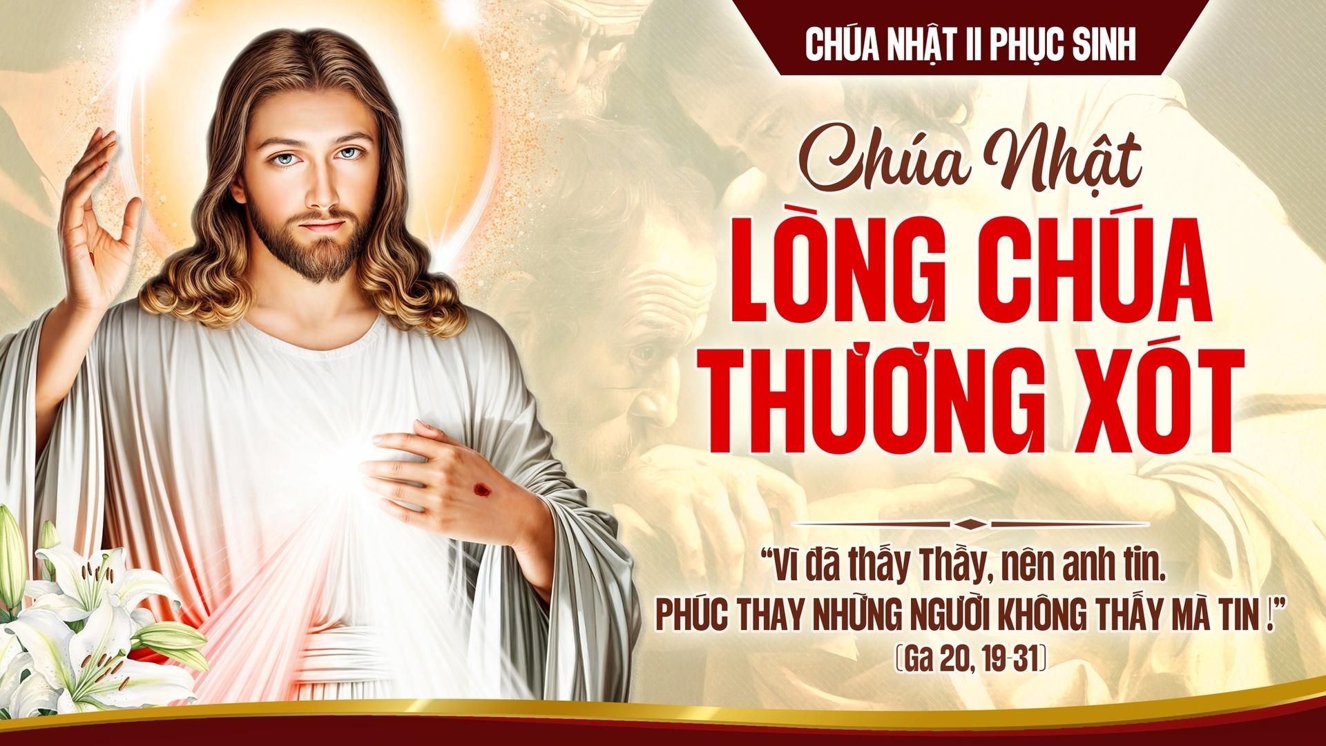 Chúa Nhật Tôn Vinh Lòng Thương Xót Chúa