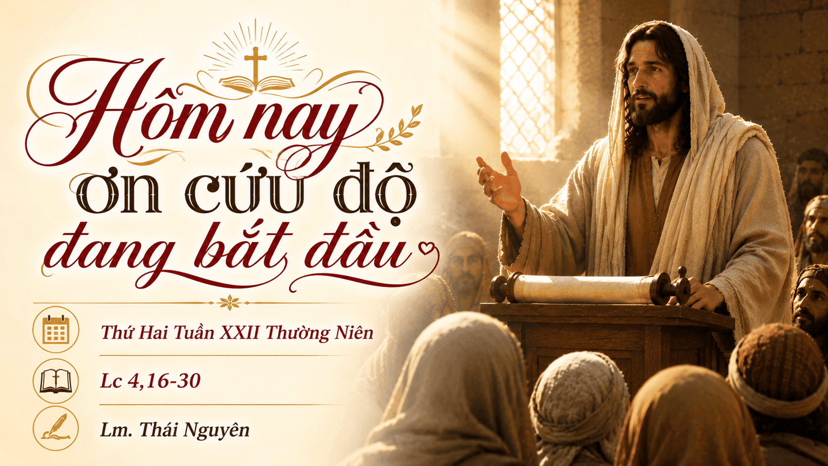Hôm nay, ơn cứu độ đang bắt đầu | Thứ Hai tuần XXII Thường niên | Lc 4,16-30