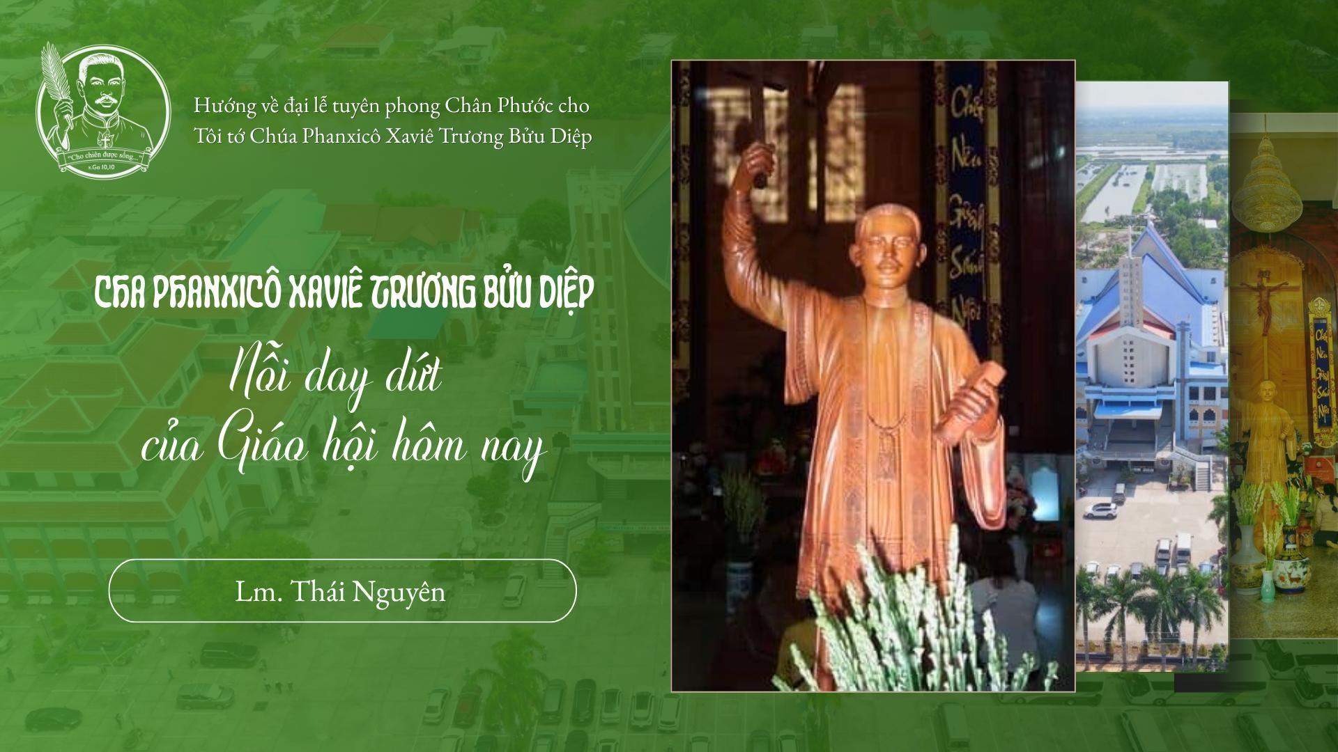 Cha Phanxicô Xaviê Trương Bửu Diệp | Nỗi day dứt của Giáo hội hôm nay