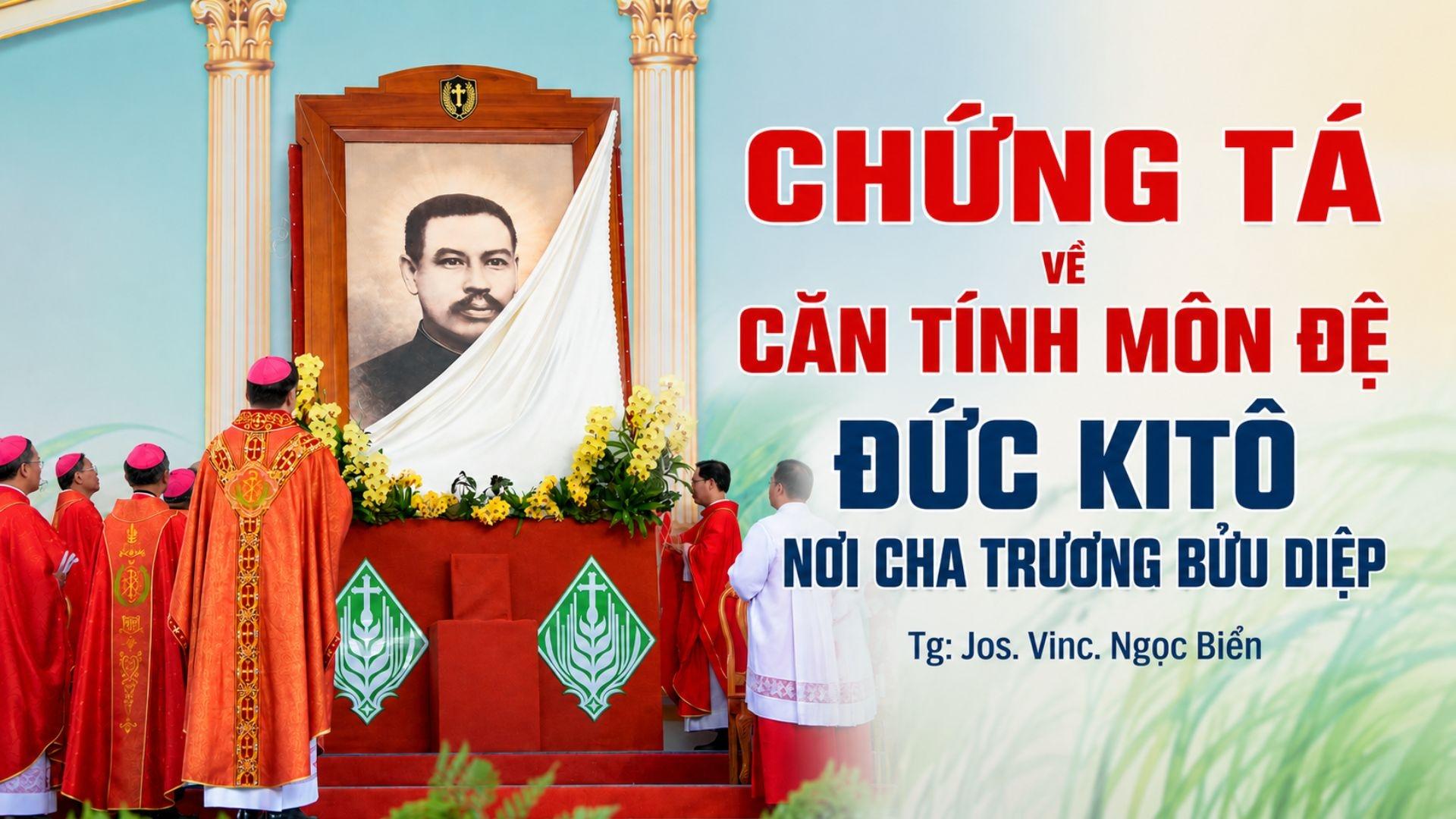 Chứng tá về căn tính môn đệ Đức Kitô nơi cha Trương Bửu Diệp