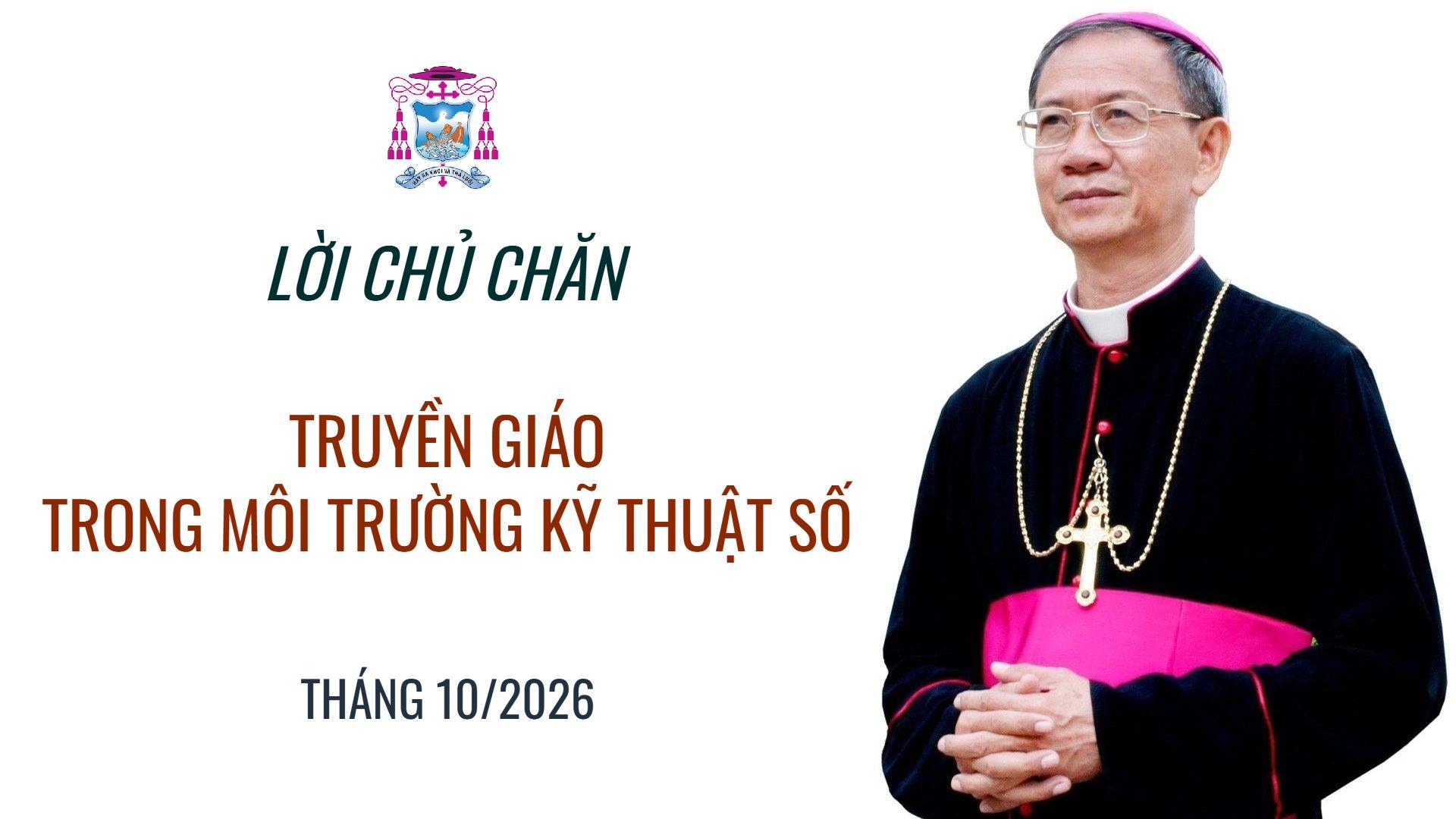 Lời Chủ Chăn: Truyền giáo trong môi trường kỹ thuật số