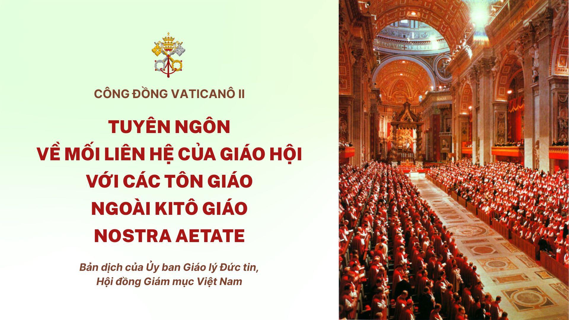 Tuyên ngôn về Mối liên hệ của Giáo hội với các tôn giáo ngoài Kitô giáo - Nostra aetate của Công đồng Vaticanô II