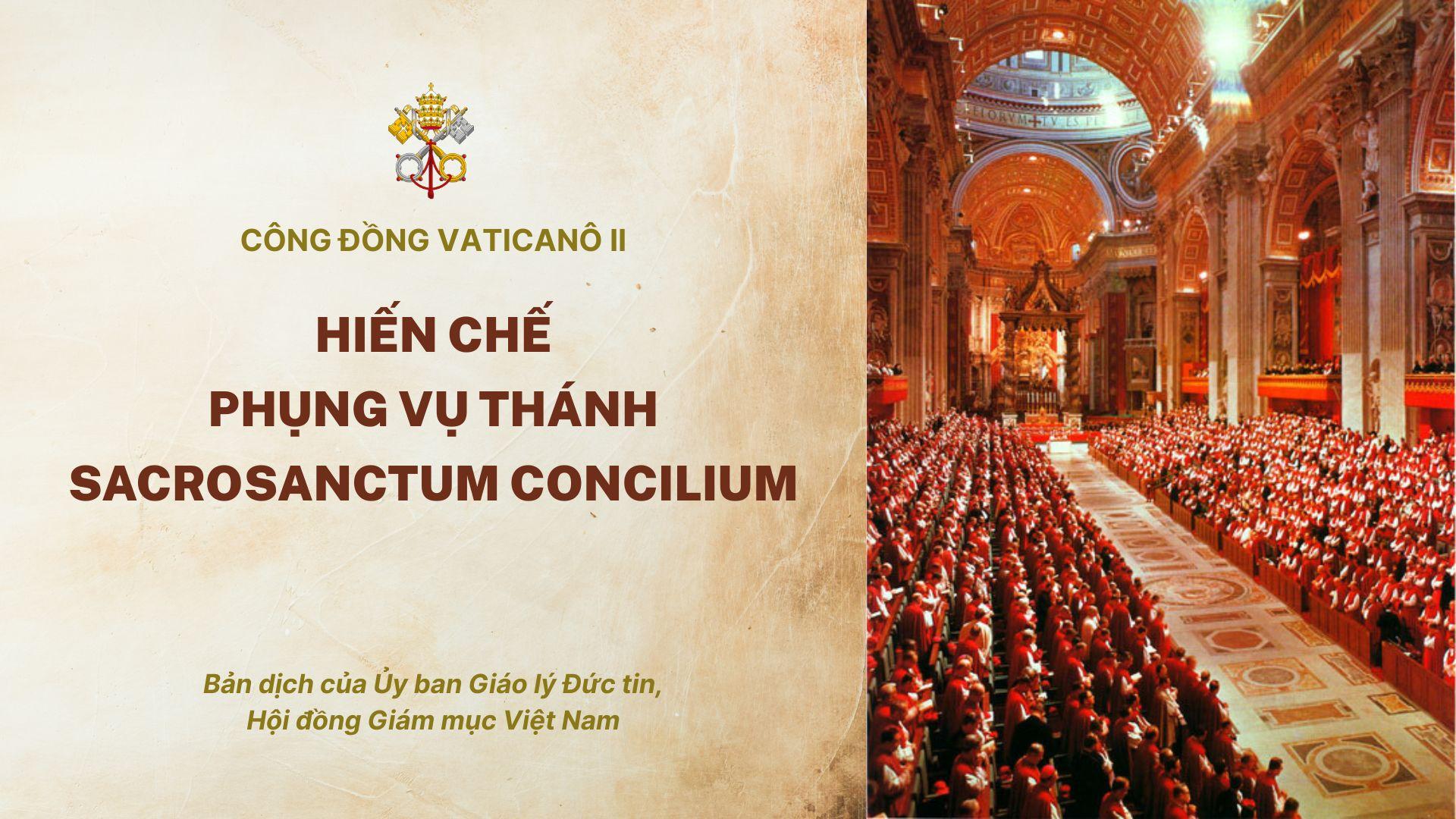Hiến chế về Phụng vụ thánh - Sacrosanctum concilium của Công đồng Vaticanô II