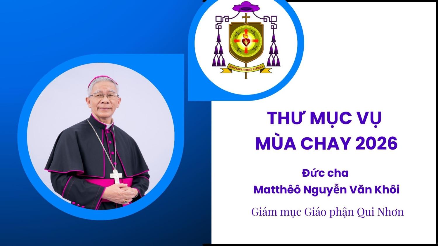 Giáo phận Qui Nhơn: Thư Mục vụ mùa Chay 2026
