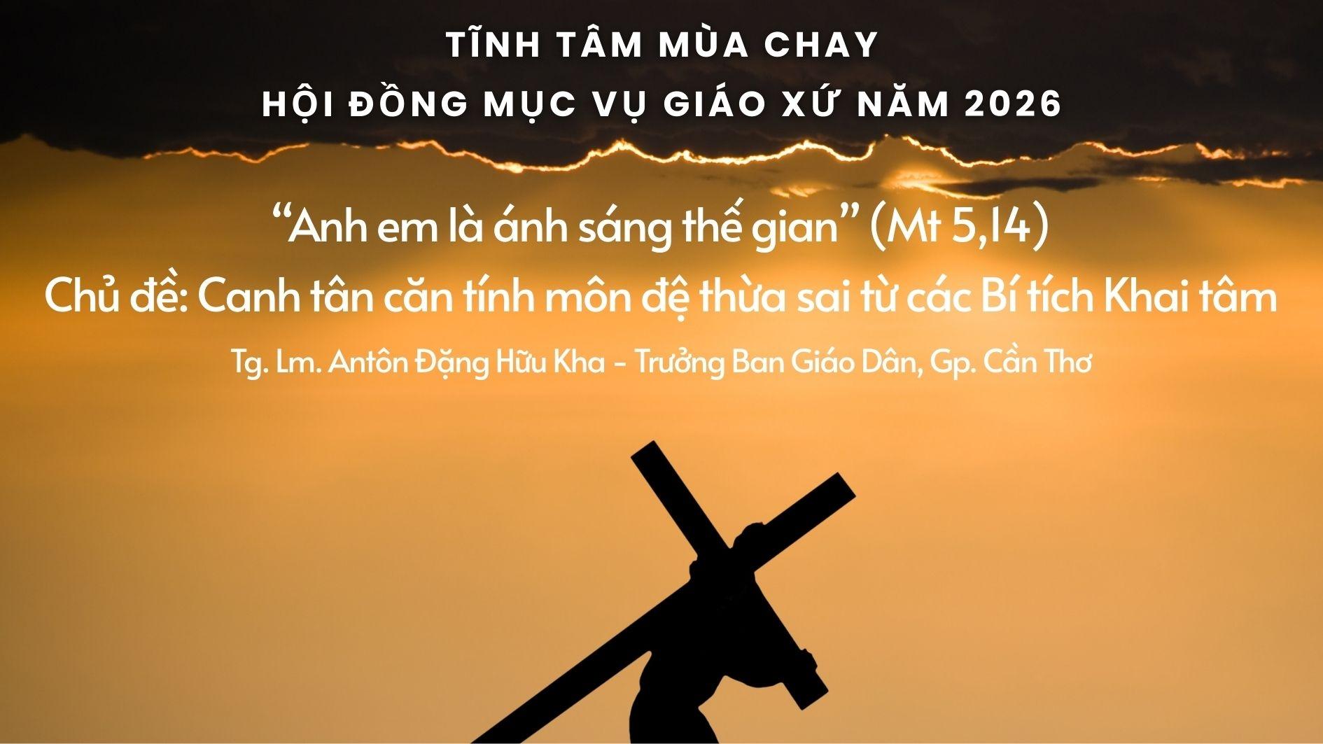 Tài liệu Tĩnh tâm mùa Chay cho Hội đồng Mục vụ Giáo xứ