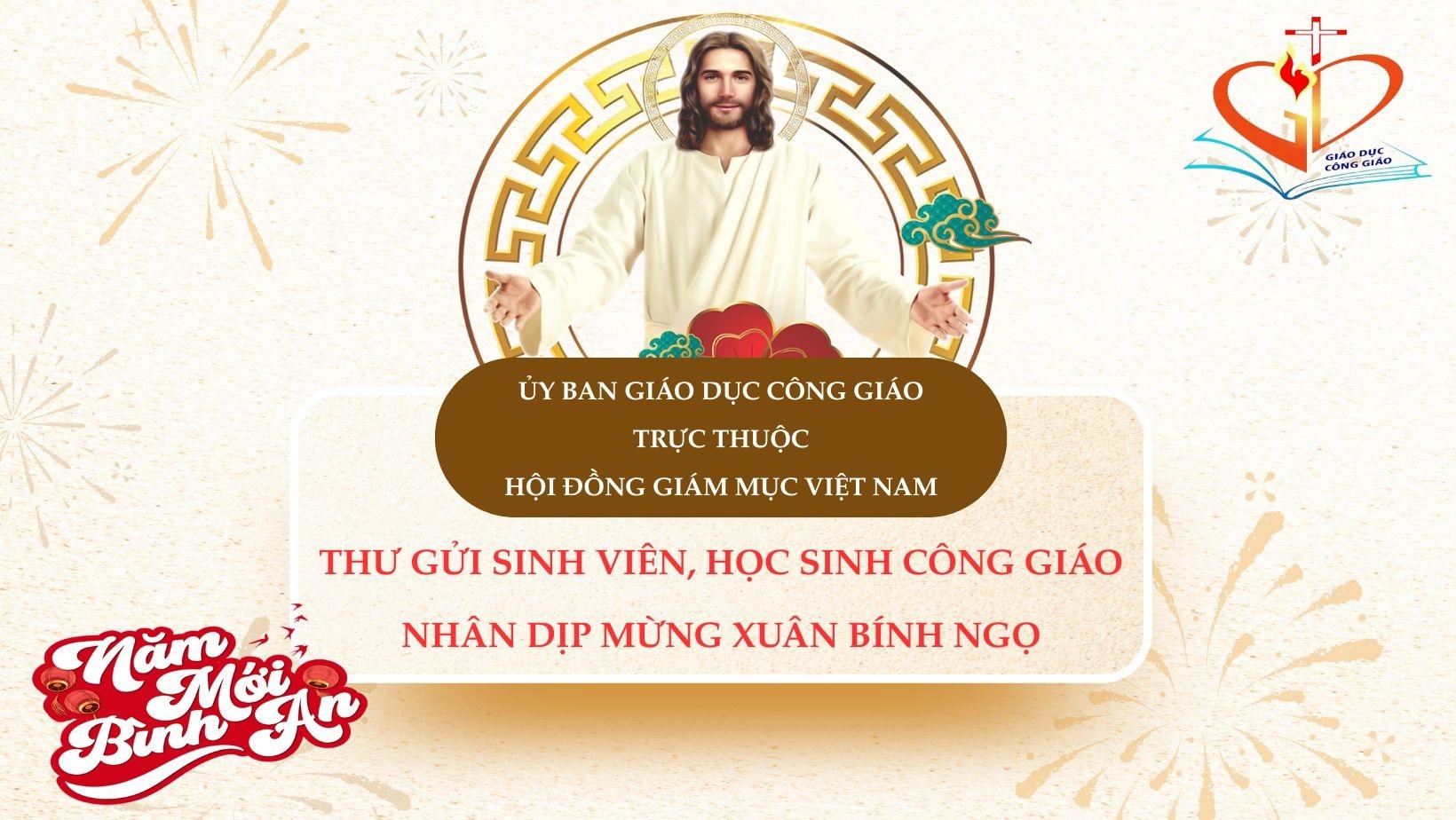 Thư gửi sinh viên, học sinh Công giáo nhân dịp mừng xuân Bính Ngọ 2026