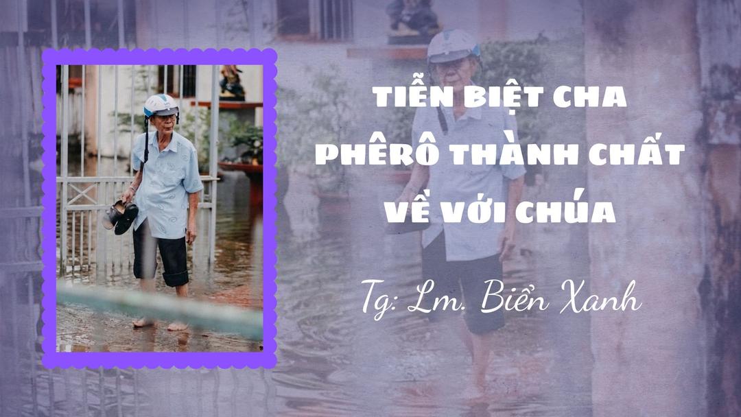 Tiễn biệt cha Phêrô Thành Chất về với Chúa
