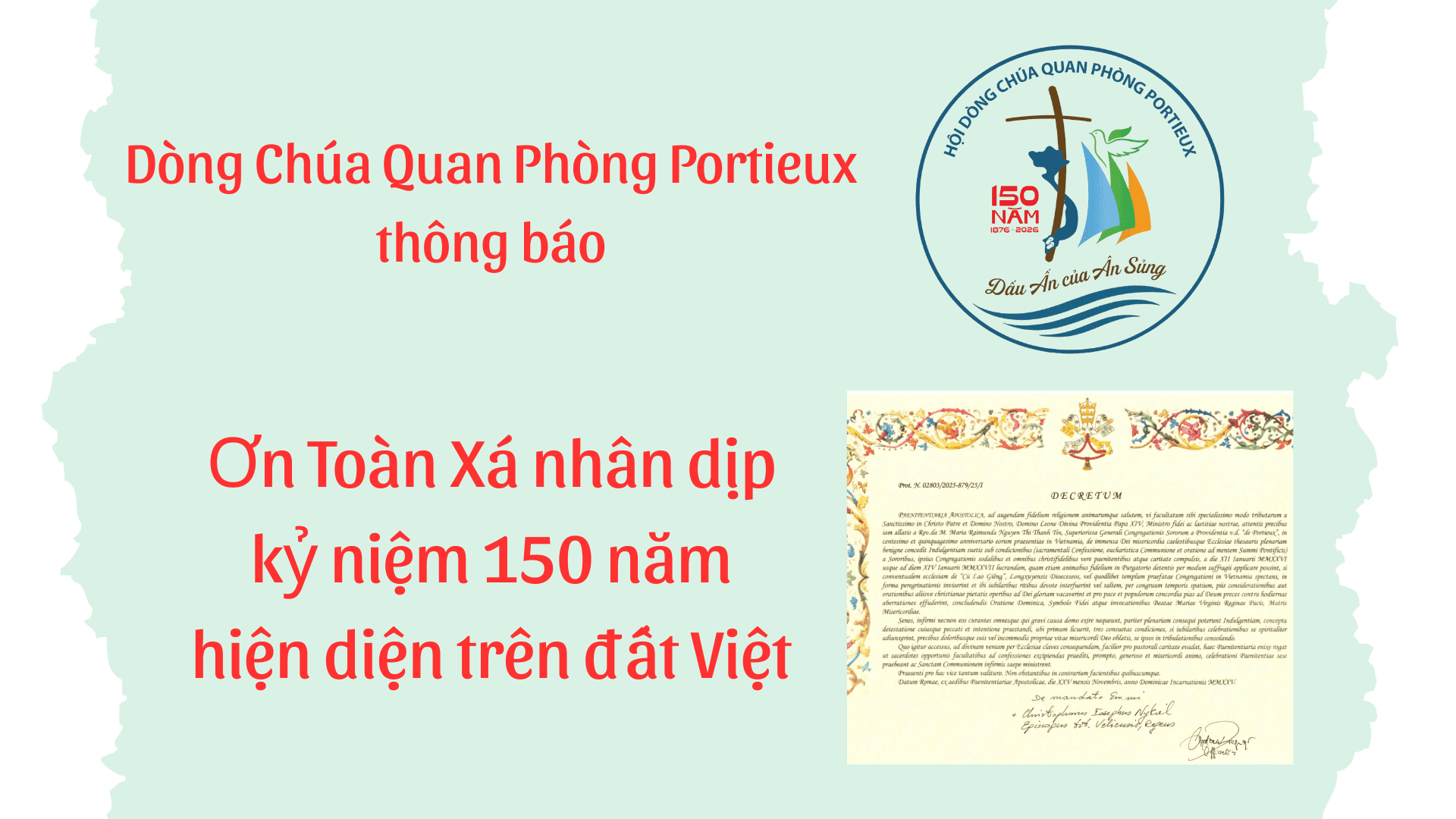Dòng Chúa Quan Phòng Portieux thông báo: Ơn Toàn Xá nhân dịp kỷ niệm 150 năm hiện diện trên đất Việt