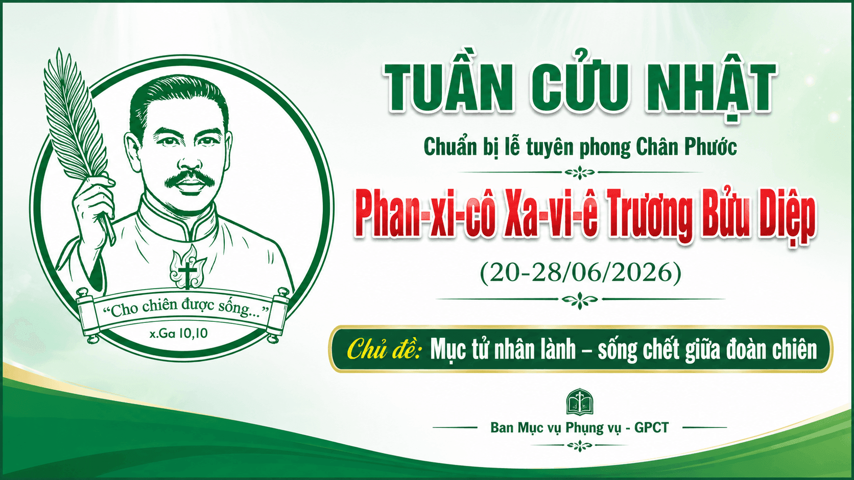 Tuần Cửu Nhật chuẩn bị Lễ Tuyên phong Chân phước cho Tôi tớ Chúa Phanxicô Xaviê Trương Bửu Diệp (20-28/06/2026)