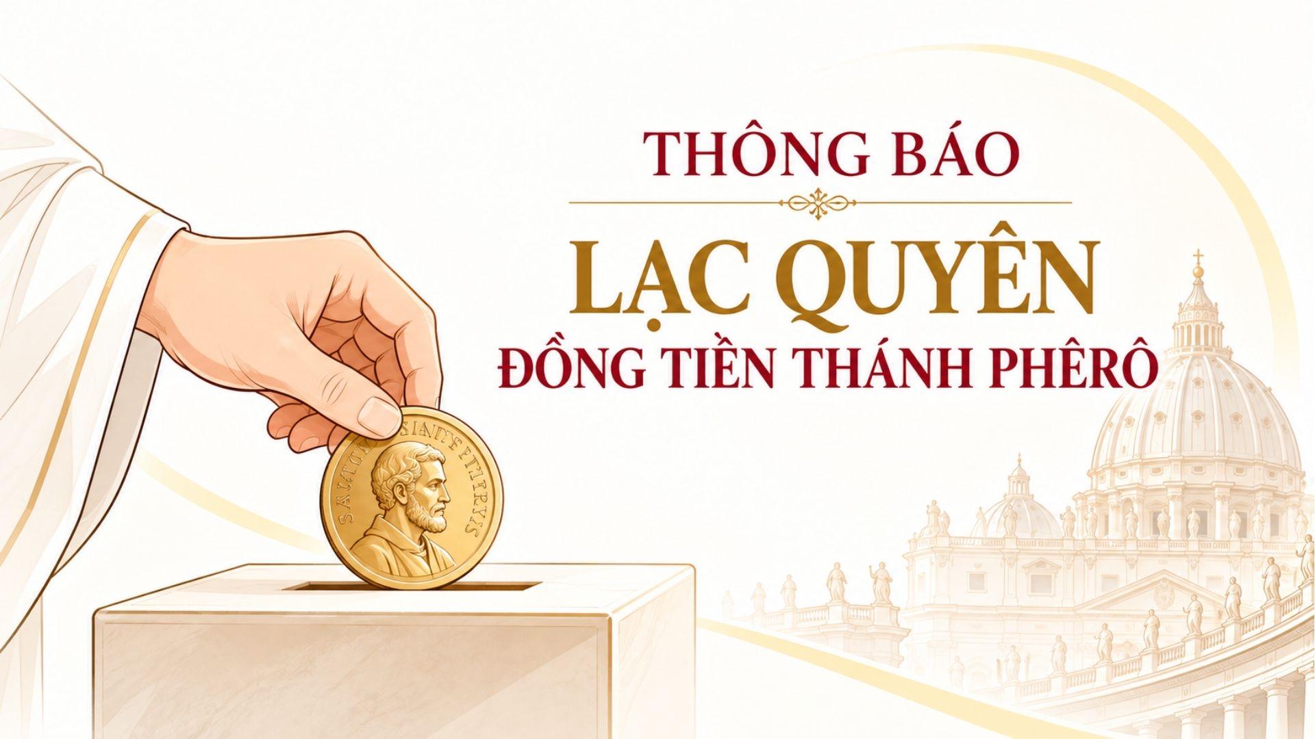Thông báo: Lạc quyên Đồng tiền Thánh Phêrô