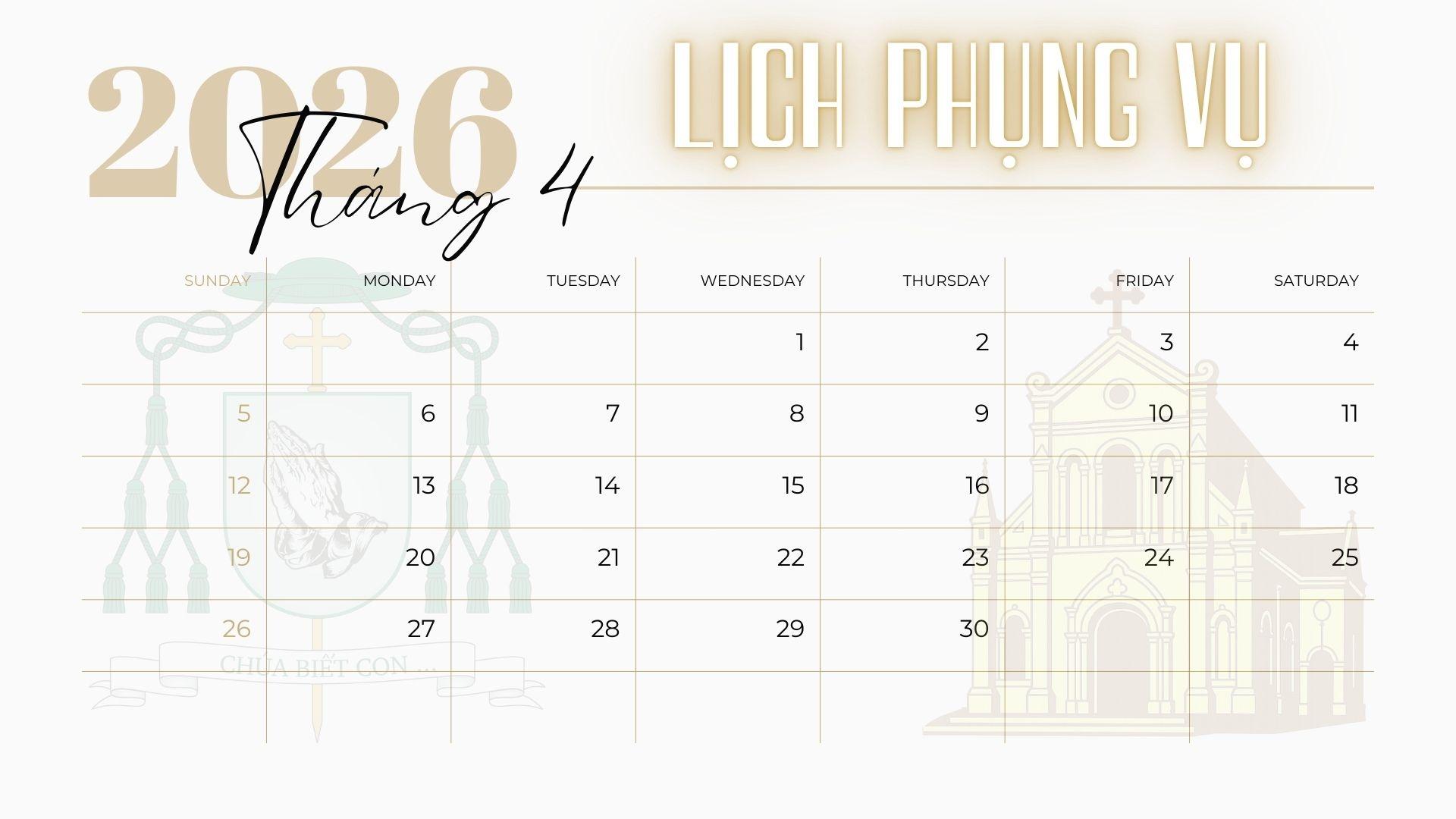 Lịch Phụng vụ tháng Tư năm 2026 | Giáo phận Cần Thơ