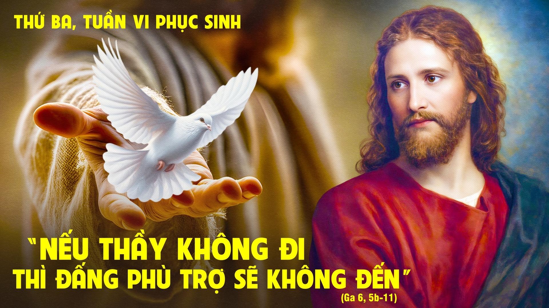 Thứ Ba tuần VI Phục Sinh