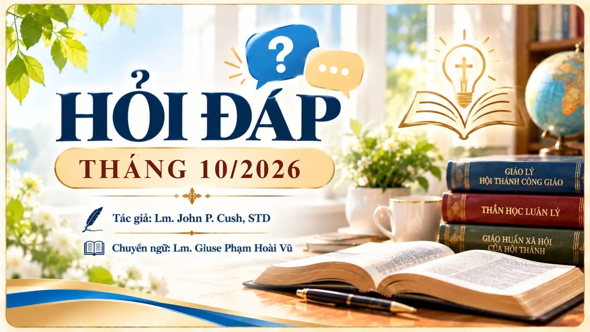 Hỏi - Đáp tháng 10/2026 - Giáo huấn Giáo hội về việc cấy ghép tạng